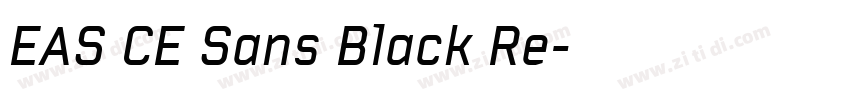 EAS CE Sans Black Re字体转换